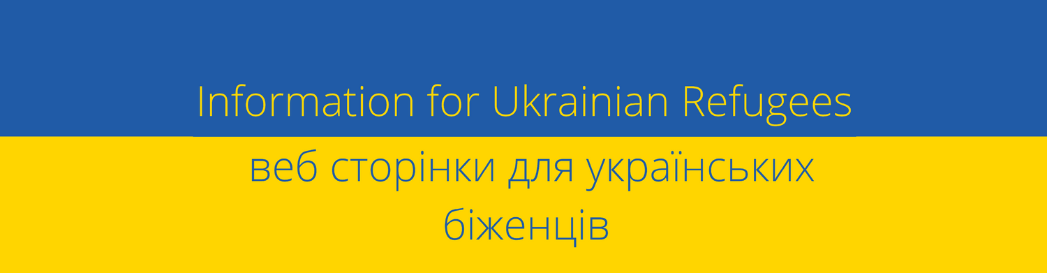 Infomation for Ukrainian Refugees